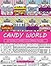 Candy World Coloring Book: 24 Totally Sweet Coloring Pages by
