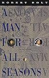 A Man for All Seasons: A Play in Two Acts (Edition 1st Vintage Intl Edi) by Bolt, Robert [Paperback( by 