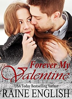 Forever My Valentine - Kindle edition by Raine English ...