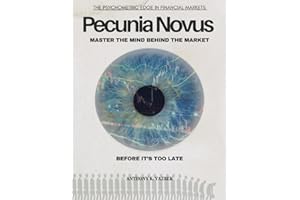 Pecunia Novus: Master the Mind behind the Market