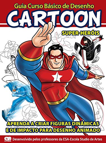 Livro Guia Curso Básico de Desenho Cartoon Super Heróis