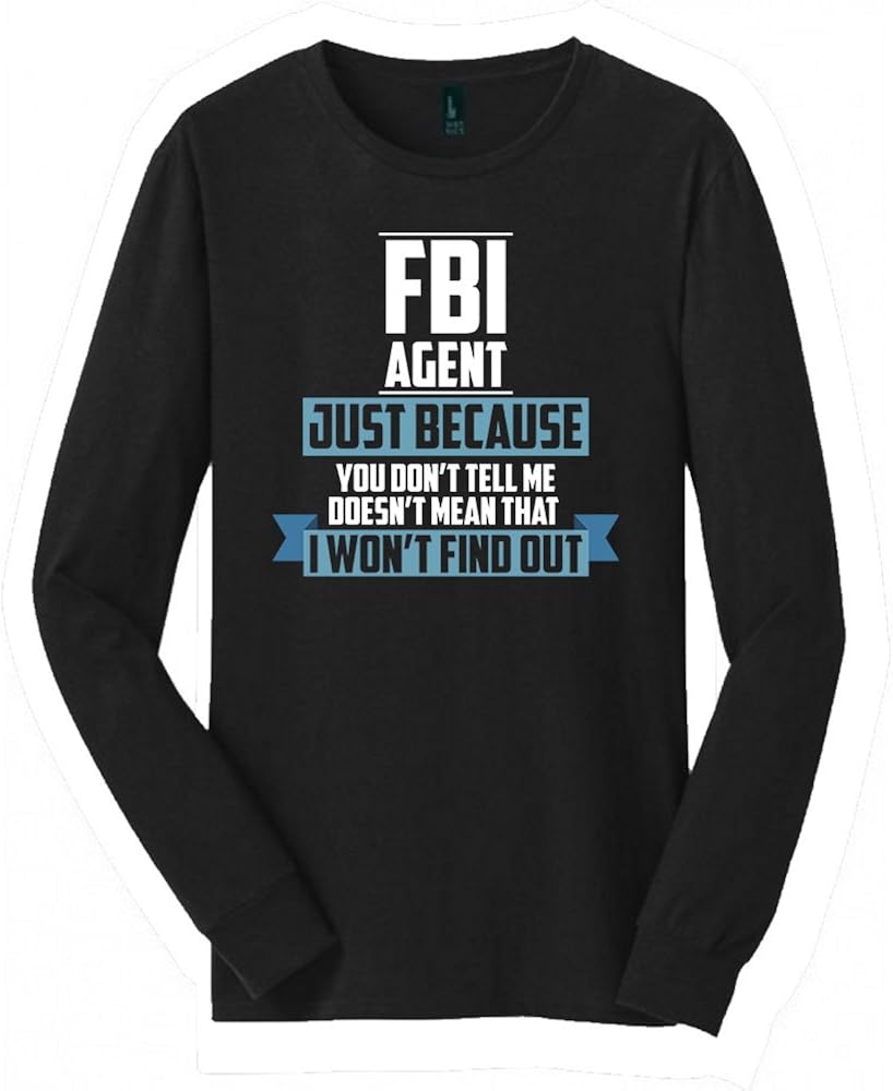 FBI Agent Long Sleeved shirt Great FBI Agent