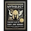 Mythology: Timeless Tales of Gods and Heroes Hardcover – Speciale Editie, 26 september 2017