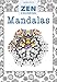 Zen Coloring - Mandalas by GMC Editors