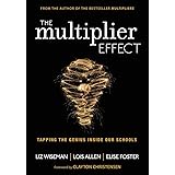 The Multiplier Effect: Tapping the Genius Inside Our Schools