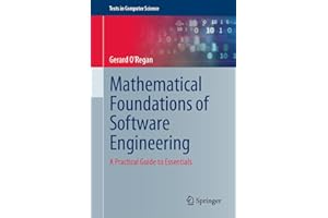 Mathematical Foundations of Software Engineering: A Practical Guide to Essentials