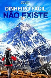 Livro Dinheiro Fácil, Não Existe