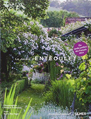 Le  jardin d'Entêoulet