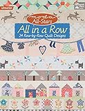 Moda All-Stars All in a Row: 24 Row-by-Row Quilt Designs