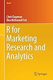 R for Marketing Research and Analytics (Use R!)