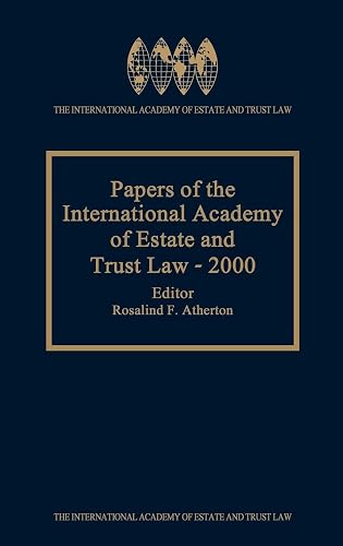 Download Papers of the International Academy of Estate and Trust Law 2000 PDF