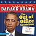 Barack Obama The Out of Office Countdown 2015 Calendar: Yes, The End is Near