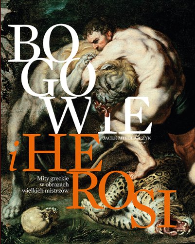 Bogowie i herosi