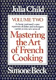 Mastering the Art of French Cooking, Volume 2