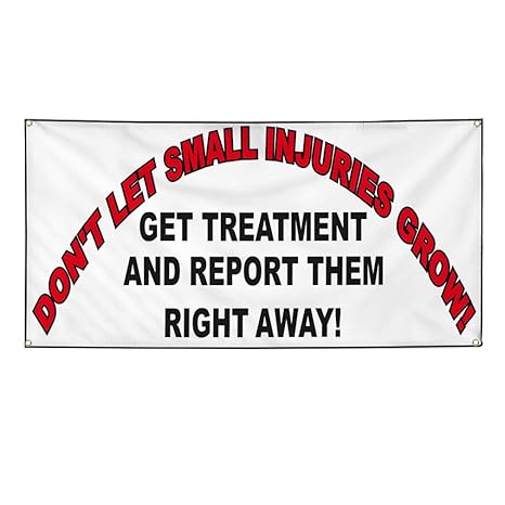 Amazon Com Vinyl Banner Sign Dont Let Small Injuries Grow White