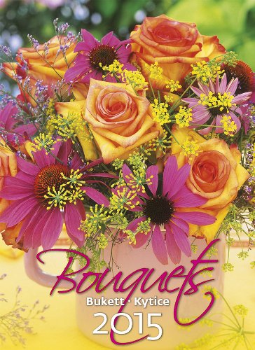 Bouquets Wall Calendar 2015 - Flower Calendar - Flower Arangement - Design Calendar By Helma