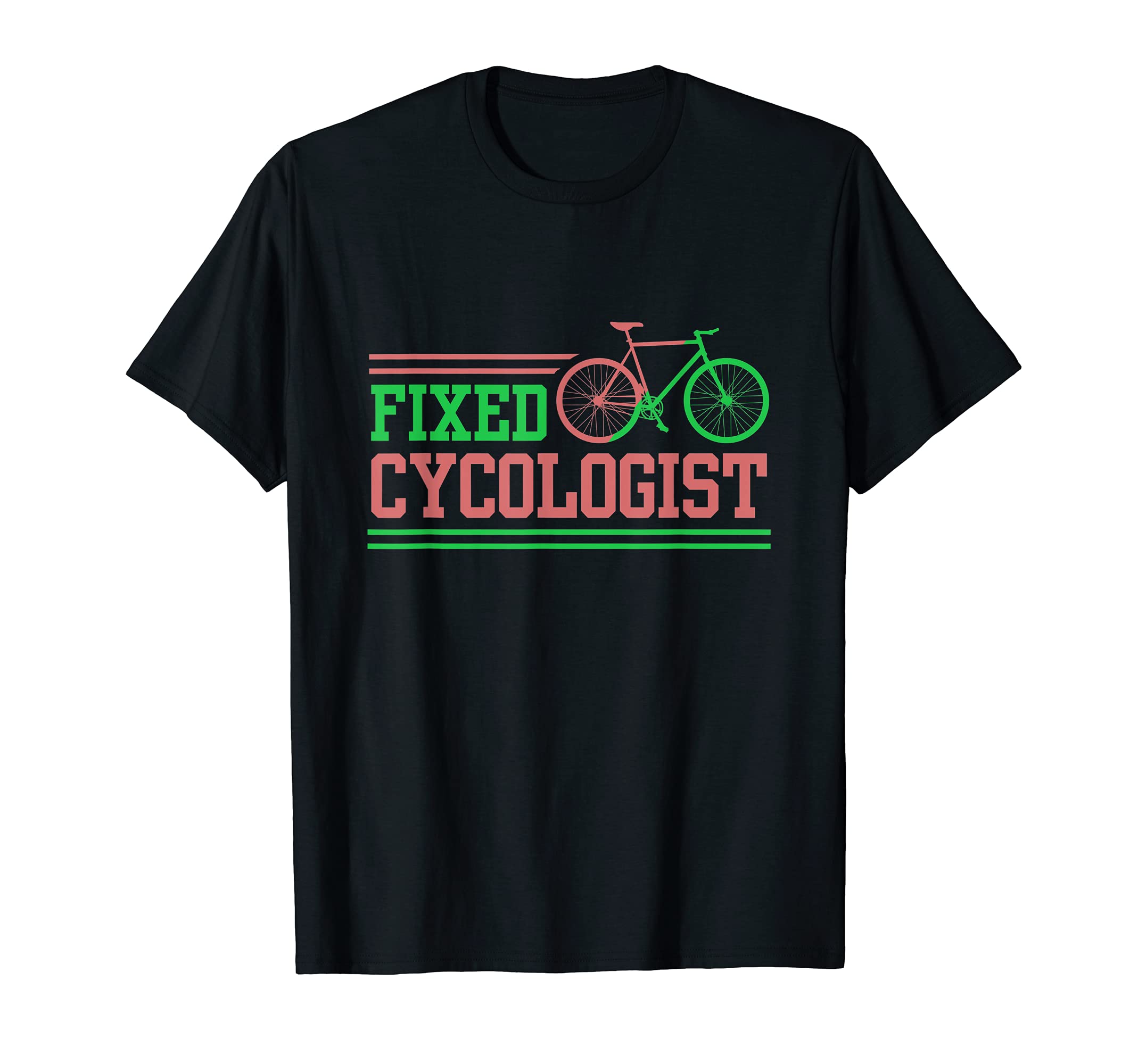 Fixie Cycologist | Fixed-Gear and Single Speed Bikes T-Shirt