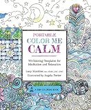 Color Me Happy: 100 Coloring Templates That Will Make You Smile (A Zen ...