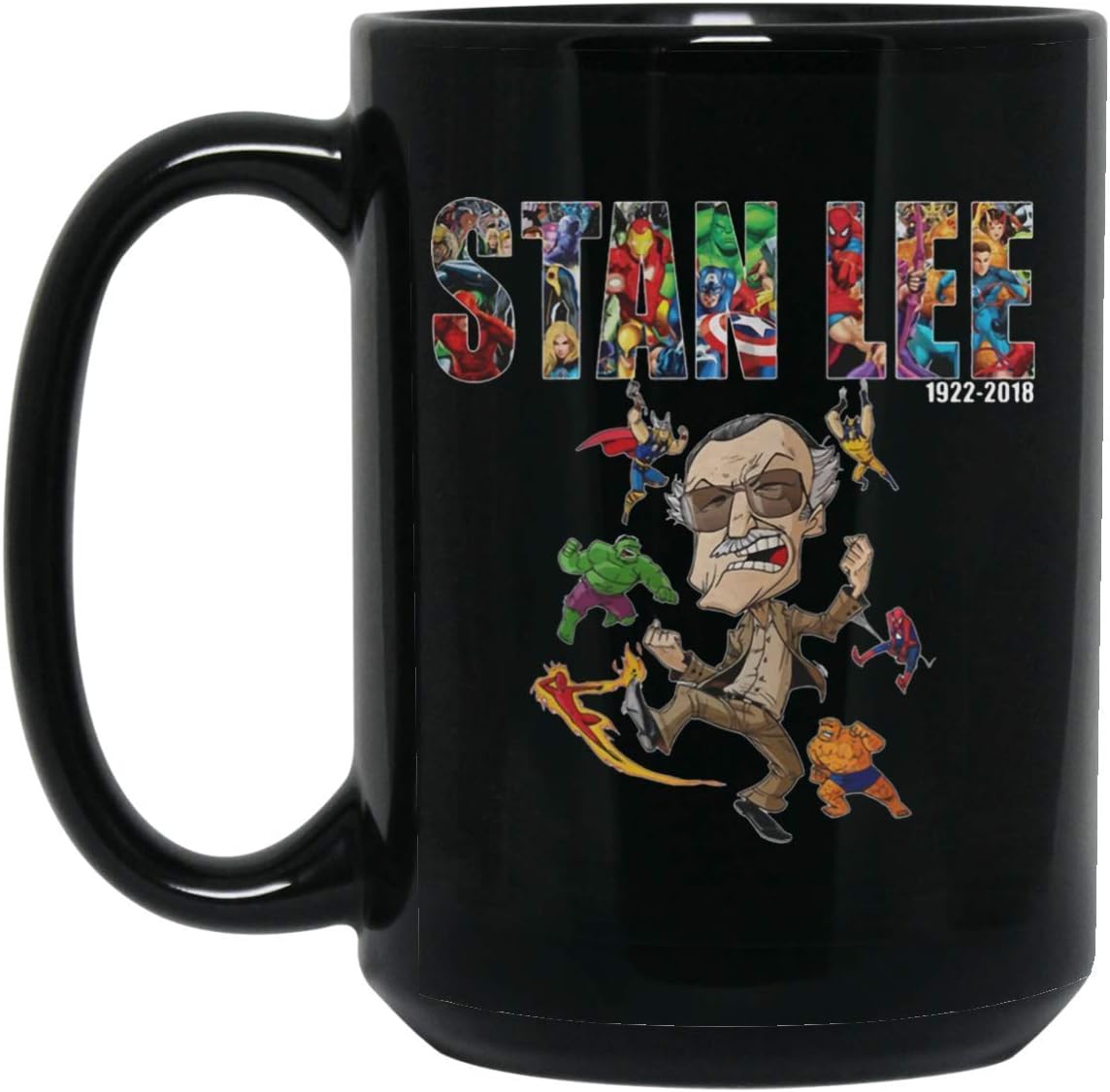 In Memory Of Stan Lee The Creater Of The Marvel Cinematic Universe Coffee Mug - 15Oz Black Gift For Friend Fan Colleague Children Kids Mother Father In Christmas Birthday Anniversary Mother's Day