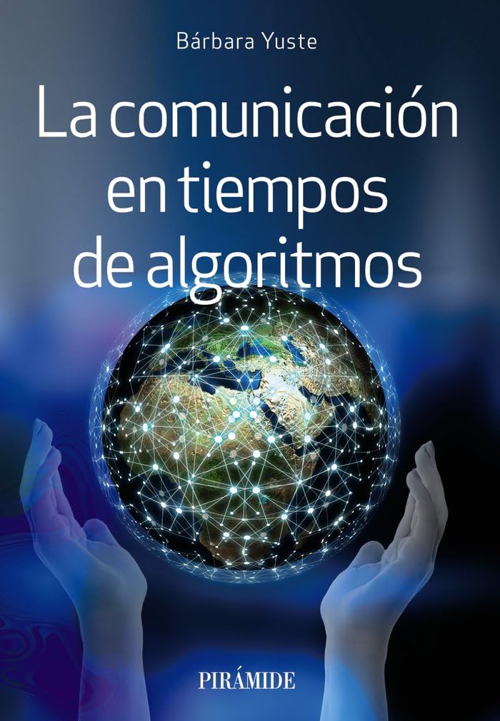 Portada de La comunicación en tiempos de algoritmos (Medios)