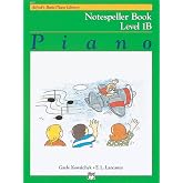 Alfred's Basic Piano Library Notespeller, Bk 1B (Alfred's Basic Piano Library, Bk 1B)