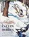 The Authoritative Calvin and Hobbes (A Calvin And Hobbes Treasury) (Volume 6) by Bill Watterson