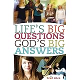 Life's Big Questions God's Big Answers