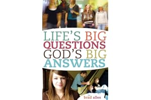 Life's Big Questions, God's Big Answers
