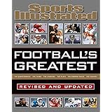 Sports Illustrated Football's Greatest Revised and Updated: Sports Illustrated's Experts Rank the Top 10 of Everything (Sport