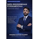 Data Engineering Fundamentals: A Step by Step Approach