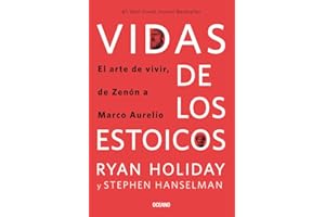 Vidas de los estoicos.: El arte de vivir, de Zenón a Marco Aurelio (Spanish Edition)