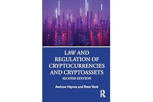 Law and Regulation of Cryptocurrencies and Cryptoassets