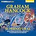 Supernatural: Meetings with the Ancient Teachers of Mankind by
