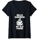 Womens Hello Darkness, My Old Friend T-Shirt Funny Saying Coffee V-Neck T-Shirt