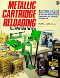 Metallic Cartridge Reloading by 