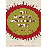 The Secret of Spirit-Thought Magic