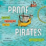 PROOF Pirates: Finding the Treasure of God's Amazing Grace Family Devotional