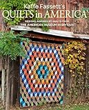 Kaffe Fassett's Quilts in America: Designs Inspired by Vintage Quilts from the American Museum in Britain by 