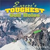 Europe's Toughest Golf Holes, Hepburn, Tom and Jacobson, Selwyn, 1877290173