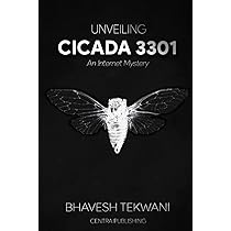 カシワギ Unveiling Cicada 3301: An Internet Mystery: Tekwani, Bhavesh