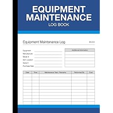 Equipment Maintenance Log Book: For Repairs, Service, and Daily Preventive Care of Machinery - (100 Pages) - 8.5 x 11 Inches