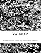 Valodin by Richard Valodin Tieken, Shirley Kaye Timbrook