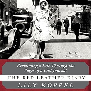 The Red Leather Diary Reclaiming a Life through the Pages of a Lost
Journal Epub-Ebook