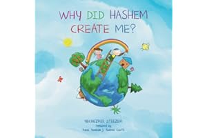 Why Did Hashem Create Me?