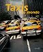 Taxis du monde (Ancien prix Editeur : 32 Euros) by