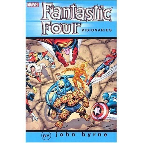 Fantastic Four Visionaries: John Byrne, Vol. 2