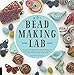 Bead-Making Lab: 52 explorations for crafting beads from polymer clay, plastic, paper, stone, wood, fiber, and wire by Heather Powers