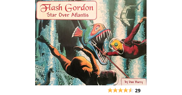 Flash Gordon Star Over Atlantis Barry Dan Norwood Rick Amazon Com Books