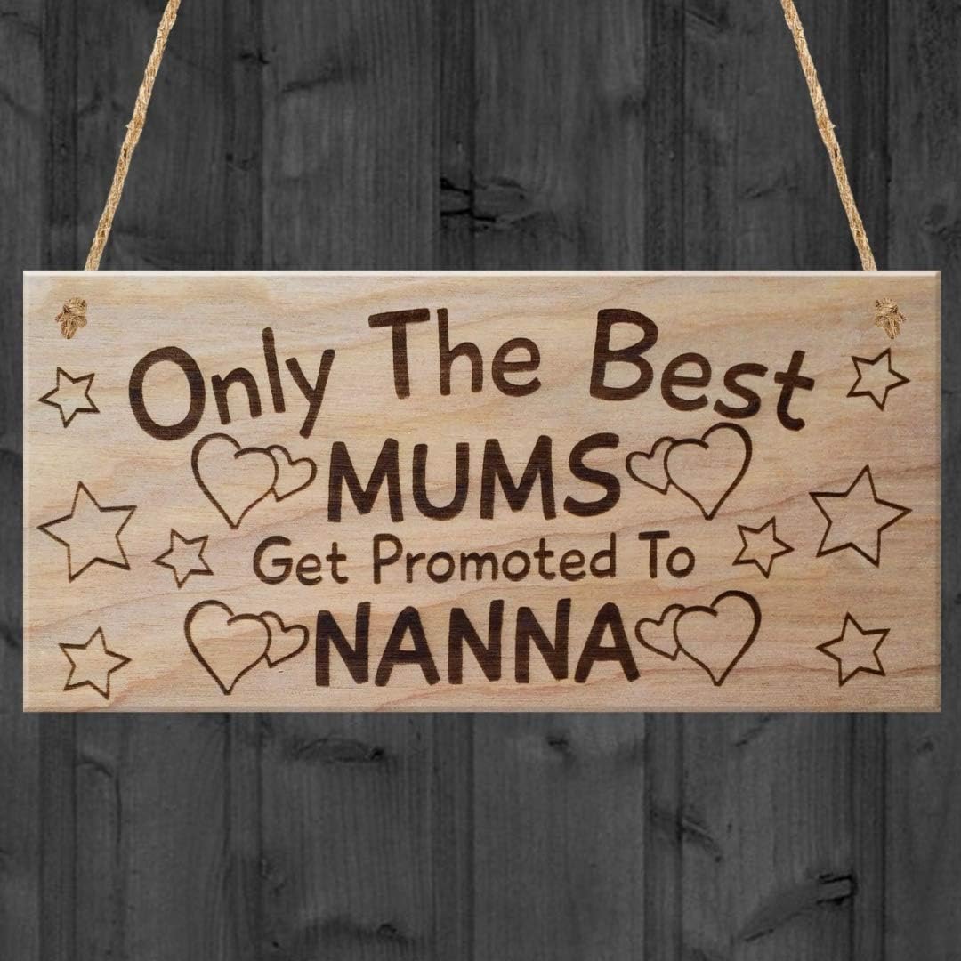 Red Ocean Only The Best Mums Get Promoted To Nanna Plaque Wooden Mothers Day Sign Mother Grandmother Grandma Granny Nan Mum Gift Present