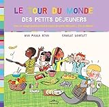 Le tour du monde des petits déjeuners by 